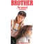 BROTHER (2019 Remaster)