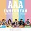 AAA FAN MEETING ARENA TOUR 2019 〜FAN FUN FAN〜SETLIST