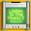 Listen To The Music 3