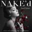 NAKE'd ～Soul Issue～