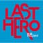 LAST HERO（Special Edition）