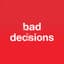 Bad Decisions (with BTS & Snoop Dogg)