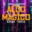 Algo Mágico (R3HAB Remix)