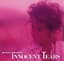 INNOCENT TEARS (35周年記念 2019 Remaster)