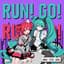 Run! Go!
