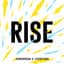 Rise
