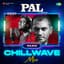 Pal (Chillwave Mix)