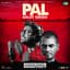 Pal (From "Monsoon Shootout") - Single