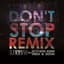 DON'T STOP (REMIX)