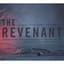 「The Revenant(蘇えりし者)」 [オリジナル・サウンドトラック盤]