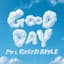 GOOD DAY
