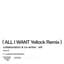 All I Want (Yellock Remix)