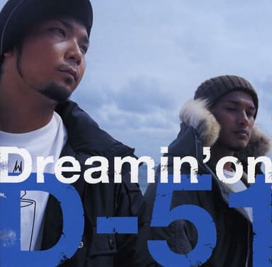 Dreamin' on