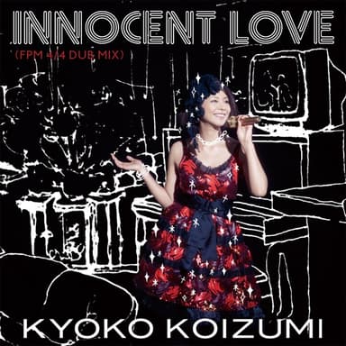 Innocent Love (FPM 4/4 DUB MIX)
