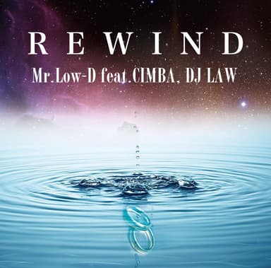 REWIND feat.CIMBA , DJ LAW
