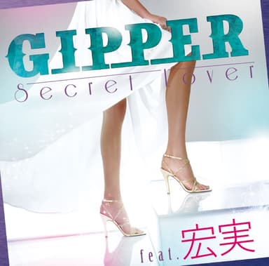 Secret Lover (feat. 宏実)