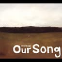 Our Song