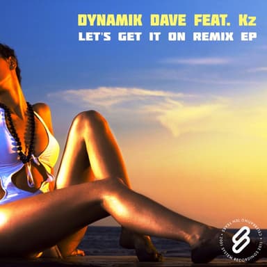 Get It On (feat. KZ) [Remixes]