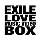 EXILE LOVE MUSIC VIDEO BOX