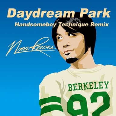 DAYDREAM PARK (HANDSOMEBOY TECHNIQUE REMIX)