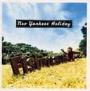 Neo Yankees' Holiday