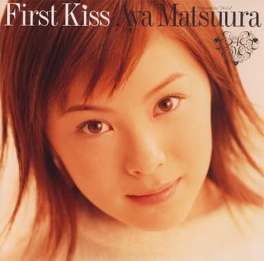 ファーストKISS