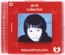 89 - 99 COLLECTION