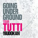 GOING UNDER GROUND Tour ''TUTTI''@日本武道館~武道館セットリスト・ヴァージョン~