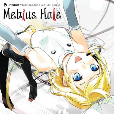 Mebius Hole (feat. 鏡音リン & 鏡音レン)