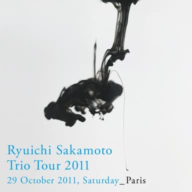 Ryuichi Sakamoto: Trio Tour 2011 - 29 October 2011, Saturday - Paris