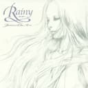 Rainy~愛の調べ~