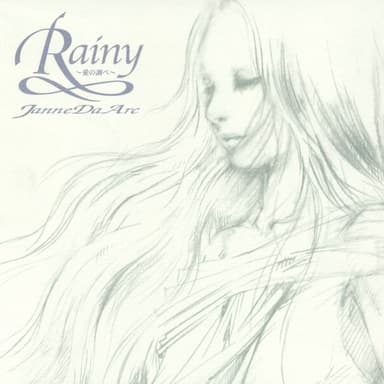 Rainy~愛の調べ~
