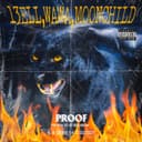 Proof (feat. 13ELL, WAWA & MOON CHILD)