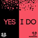 YES I DO feat. MUNEHIRO