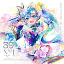 39×YOU (feat. 初音ミク, KAITO, 鏡音リン, 鏡音レン, 巡音ルカ, MEIKO, GUMI, 重音テト & 音街ウナ)