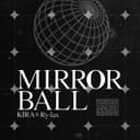 Mirrorball (feat. Ry-lax)