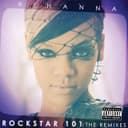 Rockstar 101: The Remixes