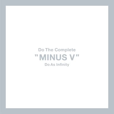 Do The Complete "MINUS V"
