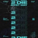 Best Way 2 Die (feat. Jin Dogg, LEX & YOUNGBONG)