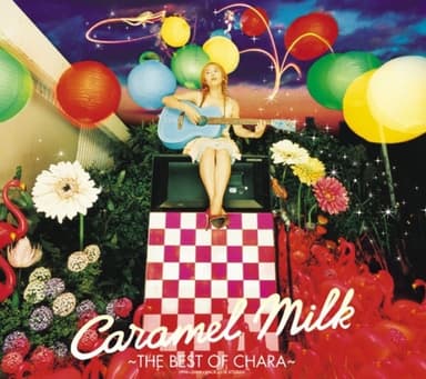 Caramel Milk -The Best of Chara-