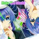 Make The World (feat. 音街ウナ)