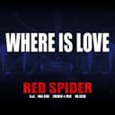 WHERE IS LOVE (feat. HAN-KUN, SHINGO★西成 & NG Head)