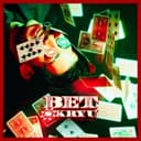 BET (ショートドラマ「職場ギャンブラー」主題歌)