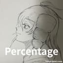 Percentage (feat. 重音テト)