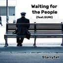 Waiting for the People (feat. GUMI)