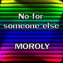 No for someone else