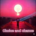 Choice and chance
