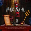 Trato Final (feat. Chrono Rapper, Iron Master, Papyrus da Batata, Dya Rapper, OrionOz & TakaB)