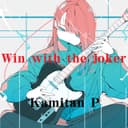 Win with the joker (feat. GUMI)