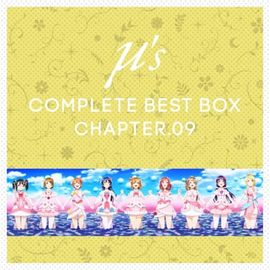 μ's Complete BEST BOX Chapter.09